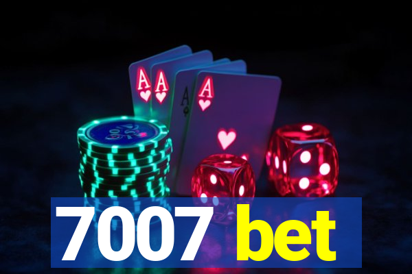 7007 bet